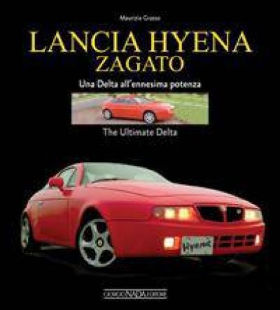 Lancia Hyena Zagato by Maurizio Grasso