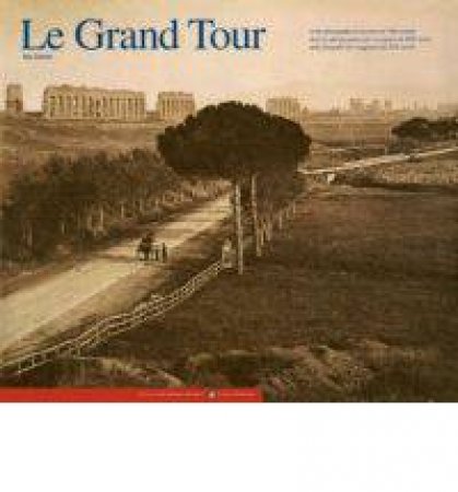 Le Grand Tour by Italo Zannier