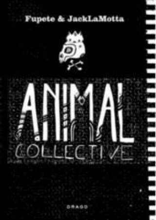 Animal Collective: 36 Chambers by FUPETE / JACKLAMOTTA