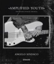 Amplified Youth The Future of Rock and Roll