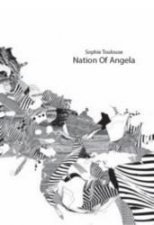 Nation of Angela The New Style of Revolution 36 Chambers