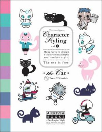 Character Styling Volume 1 - the Cat by Vincenzo Sguera