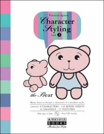 Character Styling Volume 2 - The Bear by Vincenzo Sguera