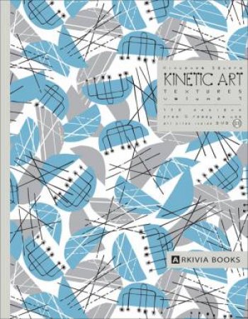 Kinetic Art Textures  (with DVD) by SGUERA VINCENZO