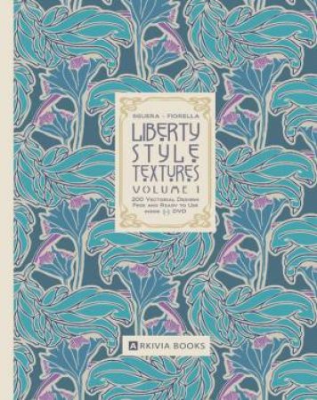 Liberty Style Textures Vol 1 W/ DVD by Vincenzo Sguera & Rosangela Fiorella