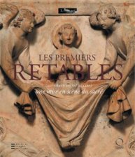 Les Remiers Retables Xii Debut Du Xv Siecles