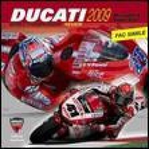 Ducati 2009 MotoGP and Superbike Review by Various