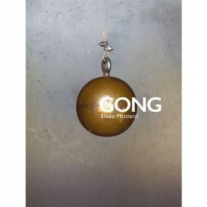 GONG: Eliseo Mattiacci by Sergio Risaliti