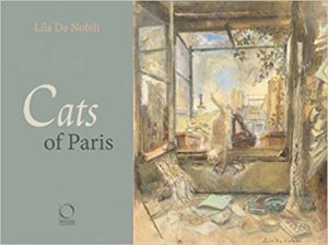 Cats Of Paris And Elsewhere by Lila De Nobili