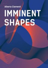 Imminent Shapes