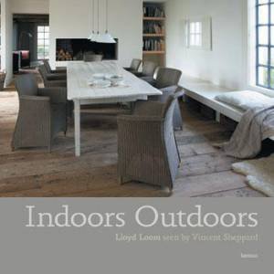 Indoors Outdoors: Lloyd Loom Seen by Vincent Sheppard by SHEPPARD VINCENT