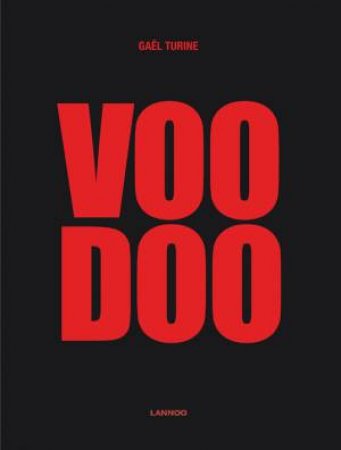 Voodoo by TURINE GAEL