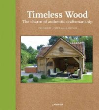 Timeless Wood The Charm of Authentic Craftsmanship