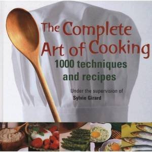 The Complete Art of Cooking by Various