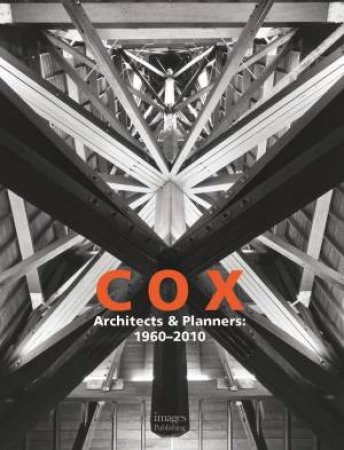 Cox Architects:Selected And Current Works by No Author Provided