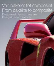 From Bakelite Ro Composite Design In New Materials