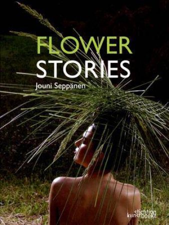 Flower Stories by Jouni Seppanen