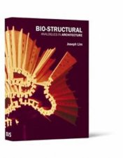 BioStructural Analogues in Architecture