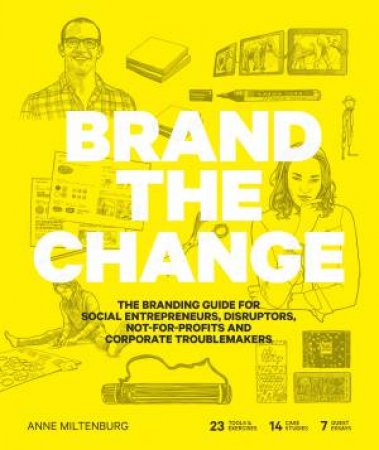 Brand The Change by Anne Miltenburg