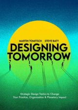 Designing Tomorrow