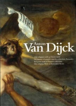 Anton Van Dijck by Hans Vlieghe