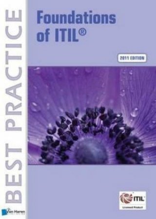 Foundations of ITIL 2011 Edition by Haren Van