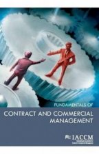 Fundamentals of Contract and Commercial Management