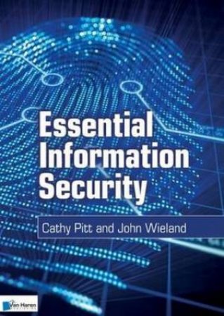 Essential Information Security by Cathy Pitt