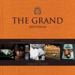 Grand Amsterdam History and Cooking of a Legend