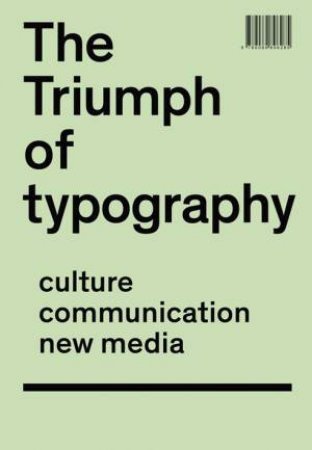 Triumph of Typography by HOEKS HENK AND LENTJES EWAN