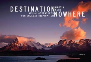 Destination Nowhere by MARTIN KERS