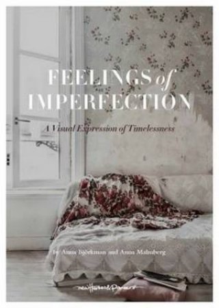 Feelings Of Imperfection by Anna Malmberg