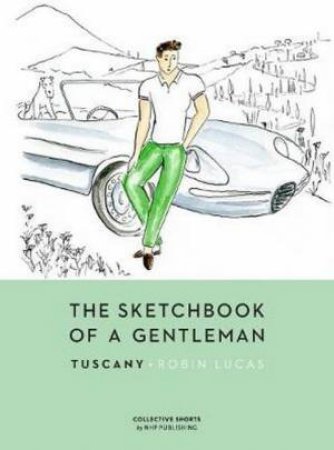 The Sketchbook Of A Gentleman by Various