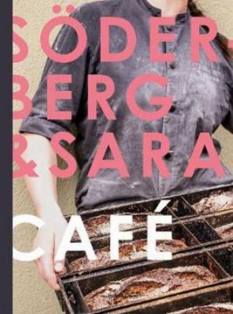 Soderberg Cafe by Per Soderberg