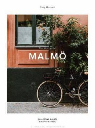 The Weekender Malmo by Toby Mitchell