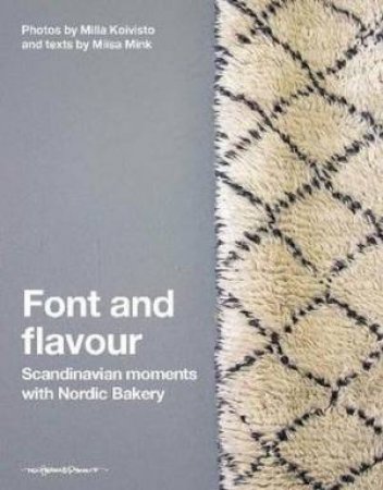 Font And Flavour by Milla Koivisto