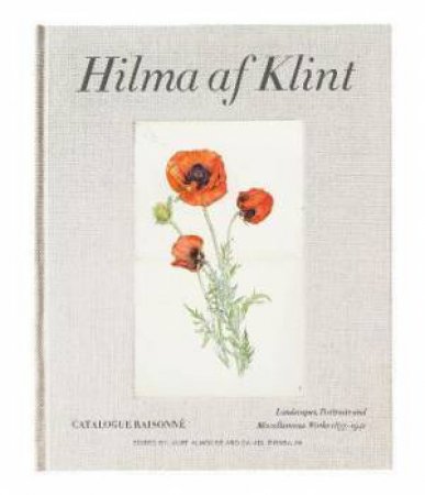 Hilma Af Klint Catalogue Raisonn Volume VII by Daniel Birnbaum & Kurt Almqvist