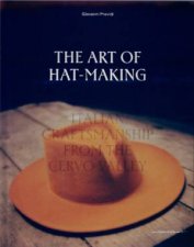 The Art of HatMaking