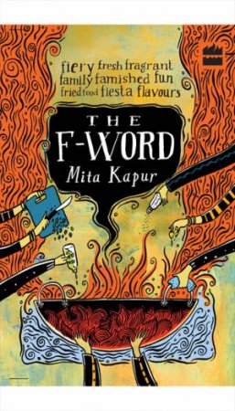 The F-Word by Mita Kapur