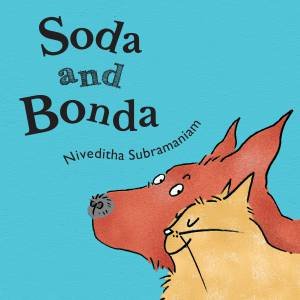 Soda And Bonda by Niveditha Subramaniam