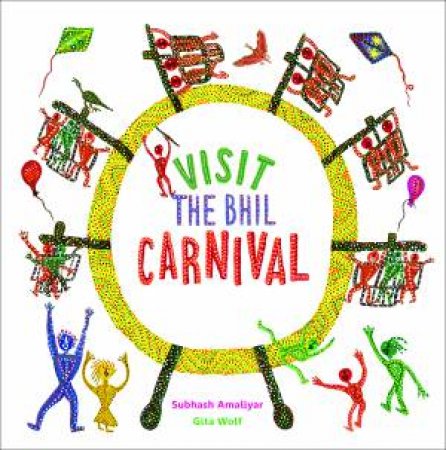 Visit The Bhil Carnival by Various