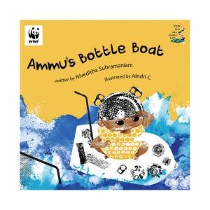 Ammu's Bottle Boat by Niveditha Subramaniam & Aindri C