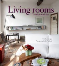 Living Rooms Trends and Traditions