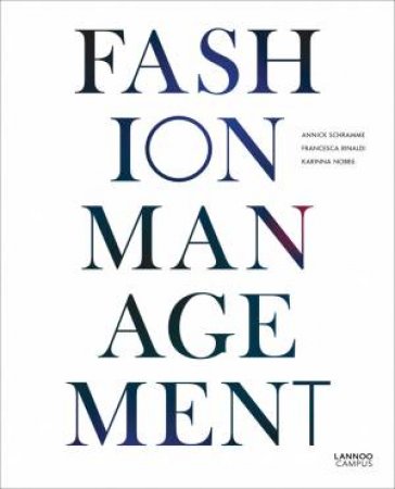 Fashion Management by RINALDI, NOBBS SCHRAMME