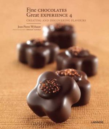 Fine Chocolates Great Experience 4 by WYBAUM JEAN-PIERRE AND TANYELI SERDAR