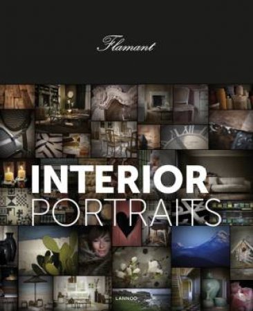 Flamant Interior Portraits by Various