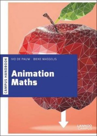 Animation Maths by Bieke Masselis