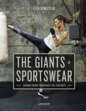 Giants of Sportswear Fashion Trends throughout the Centuries