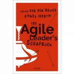 The Agile Leaders Scrapbook