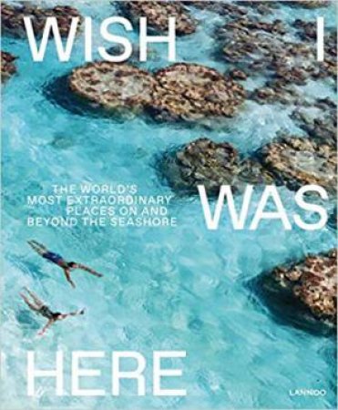 Wish I Was Here by Sebastiaan Bedaux